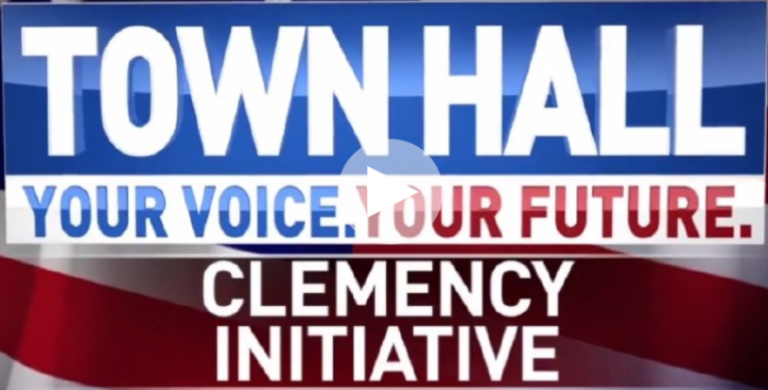 NATIONAL TOWN HALL: The Clemency Initiative
